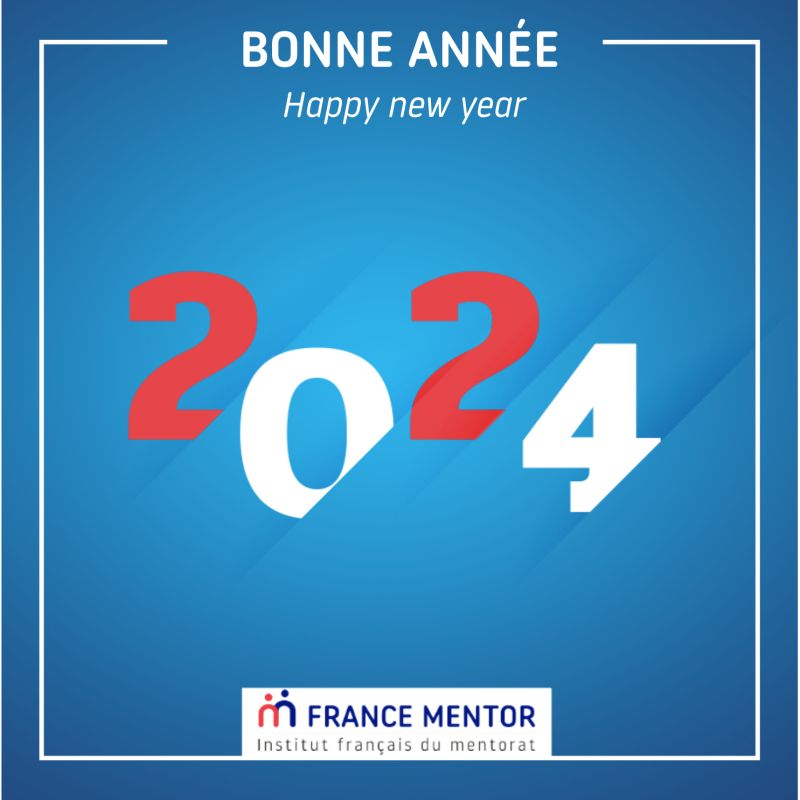 Belle année 2024 France Mentor